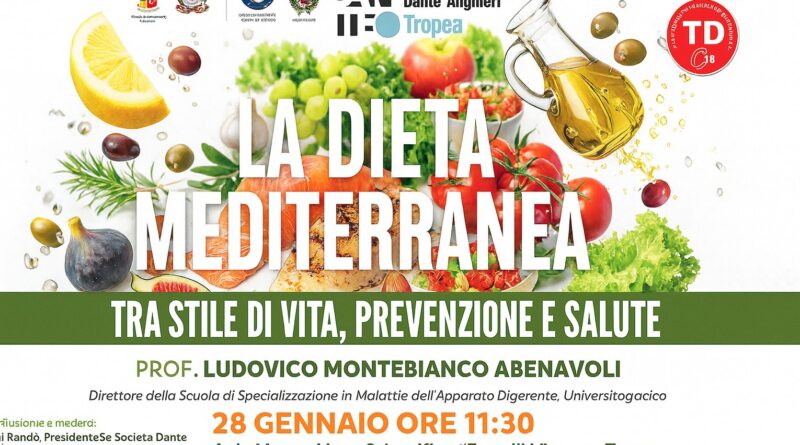 La Dante di Tropea accende i riflettori su Dieta Mediterranea, salute e cultura con il prof. Ludovico Montebianco Abenavoli